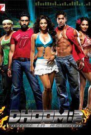 Dhoom 2 Full Movie Hd 720p Download Back In Action Dhoom 2 Reinvents The Action Comedy Genre And Propels Best Bollywood Movies Dhoom 2 Bollywood Action Movies