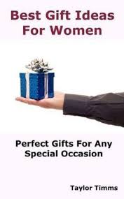 From plush robes to personalized wall art, our selection. Best Gift Ideas For Women Perfect Gifts Ideas For Any Special Occasion Amazon De Timms Taylor Fremdsprachige Bucher