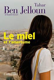 Retrouvez notre boutique de miel à ciel ouvert sur 2 marchés à paris. Le Miel Et L Amertume French Edition Kindle Edition By Jelloun Tahar Ben Literature Fiction Kindle Ebooks Amazon Com