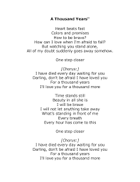 I have died everyday waiting for you darling don't be afraid i have loved you for a thousand years i'll love you for a thousand more. A Thousand Years Lyrics