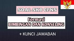 Soal Skb Cpns Formasi Bimbingan Dan Konseling Kunci Jawaban Youtube
