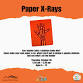 Paper X-Rays @ Library event image