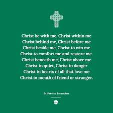 U S Conference Of Catholic Bishops On Twitter Christ Behind Me Christ Before Me Christ Beside Me Christ To Win Me Christ To Comfort And Restore Me St Patrick S Breastplate Https T Co W5qwaadaty