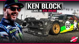 Gta Online Ken Block S Style Of Cars Youtube You can filter by manufacturer, class, title update, purchase & sell and and more combinations, as well as sort by release date, price. gta online ken block s style of cars