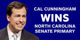 Cal Cunningham Wins the North Carolina Senate Democratic Primary