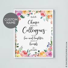 Birthday Card For Coworker Friend Full Quote Chance Made Us Colleagues But The Fun And Laughter Made Us Friends Funatwork Friendship In 2020 Goodbye Gifts Gifts For Coworkers Appreciation Printable