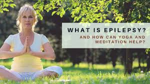Practice of yoga is proposed to alter the autonomic nervous system and affect the cardiovascular functioning. What Is Epilepsy How Can Yoga And Meditation Help Yogauonline