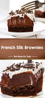 French Silk Brownies Dessert Bar Recipe Chocolate Desserts Dessert Recipes