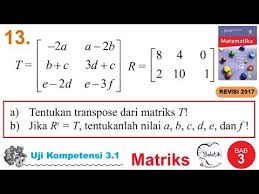 We did not find results for: Uji Kompetensi 3 1 No 13 Kelas 11 Sma Smk Bse Matematika Matriks Halaman 99 By Belatik