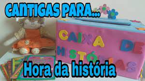 Musicas Para Iniciar Acolher E Finalizar Uma Contacao De Historia Youtube