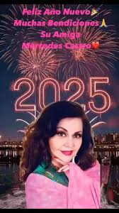 Feliz Año Nuevo🎉Muchas Bendiciones🙏Su Amiga Mercedes Castro❤️  #Bendiciones #BendicionesParaTodos #MercedesCastro #FelizAñoNuevo  #Felizañonuevo2025 #HappyNewYear #HappyNewYear2025
