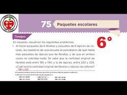 Paco el chato 6 grado matematicas pagina 139. Desafio Matematico 75 Paquetes Escolares 6 De Primaria Contestado Youtube