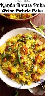 Onion Potato Poha Kanda Batata Poha My Dainty Kitchen Recipe Poha Recipe Indian Food Recipes Maharashtrian Recipes