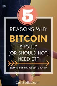 Any digital coins the etf is designed to track are owned by the fund itself, and you buy units or shares in the etf. 5 Reasons Why Bitcoin Should Or Should Not Need Etf Everything You Need To Know Coinzodiac Bitcoin Bitcoin Business Investing In Cryptocurrency