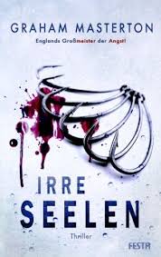 Irre Seelen Ebook Graham Masterton Amazon De Kindle Shop Thriller Bucher Bucher Ich Liebe Bucher