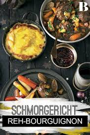 Reh Bourguignon Rezept Festlich Kochen Lebensmittel Essen Essen