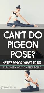 Why Can T I Do Pigeon Pose Yoga Rove Pigeon Pose Yoga Pigeon Pose Yoga Benefits