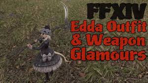 Maybe you would like to learn more about one of these? Ffxiv Edda Outfit Weapon Glamours Feat Edda S Theme Youtube