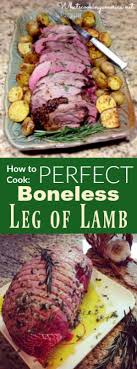 perfect boneless leg of lamb recipe