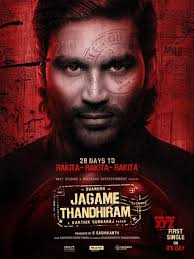 The entertainer will serve as the perfect summer blockbuster with its stellar cast including dhanush, aishwarya lekshmi, joju george, kalaiyarasan, sharath ravi and james cosmo. Dhanush S Jagame Thanthiram Movie First Single From July 28 Social News Xyz