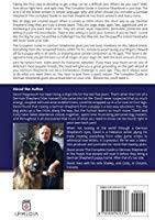 The Complete Guide To German Shepherds Selecting Training
