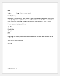 Do you have a template letter that i can send to my customers which details a change of bank details. Request Letter To Hr For Change In Bank Account Word Excel Templates