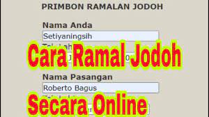 Durasi yang anda inginkan (minimal 30 menit). Cara Mengetahui Ramalan Jodoh Primbon Secara Online Dengan Nama Dan Tanggal Lahir Calon Guru Youtube