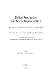 Pdf Skilled Production And Social Reproduction Aspects Of Traditional Stone Tool Technologies Proceedings Of A Symposium In Uppsala August 20 24 Jan Apel And Kjell Knutsson Academia Edu