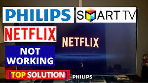 How To Fix Netflix Not Working On Philips Smart Tv Netflix Philips Tv Common Problems Fixes Youtube
