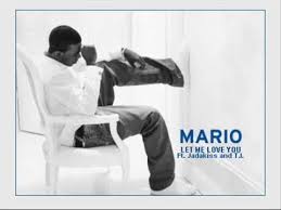 Let me love you by mario listen to mario: Mario Let Me Love You Remix Ft Jadakiss And T I Youtube