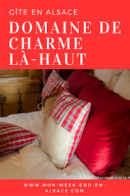 Domaine De Charme La Haut Pour Un Week End Bien Etre Et Nature Mon Week End En Alsace Alsace Week End Alsace Week End Bien Etre