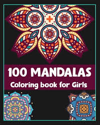 This is my first coloring book of mandala designs by jade summer. 100 Mandalas Coloring Book For Girls Mandala Coloring Book Gift 100 Pages 8 10 Soft Cover Matte Finish Mandalas Paperback Politics And Prose Bookstore