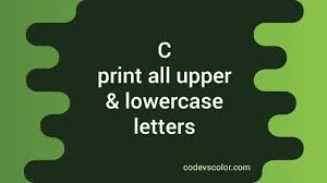 Upper case letters (also called capital letters) are used at the beginning of a sentence or for the first letter of a proper noun. C Program To Print All Uppercase And Lowercase Letters In The Alphabet Codevscolor