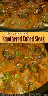 Mix ground beef into the bread crumb mixture, mixing well. Slow Cooked Smothered Cubed Steak Melissassouthernstylekitchen Com