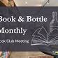 Book & Bottle Monthly Book Club Meeting event in Hopkinsville, KY