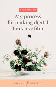 How to make pictures look like film. My Process For Making Digital Look Like Film Jordan Brittley