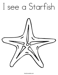 Free starfish coloring pages to print for kids. I See A Starfish Coloring Page Twisty Noodle