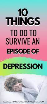 How To Survive Depression When You Hate Your Life - Radical Transformation  Project