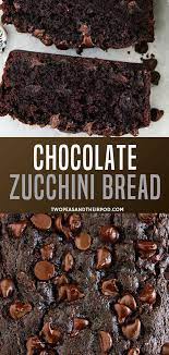 Super Moist Easy Chocolate Zucchini Bread Recipe With A Flavorful Taste This Will Remind You Dessert Recipes Zucchini Recipes Dessert Chocolate Zucchini Bread
