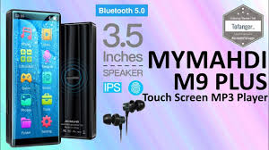 Mymahdi M9plus Lecteur Mp3 Mymahdi 8gb Stockage Ecran Tactile Couleur Bluetooth 5 Unboxing Youtube