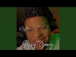 Sissy Gang