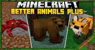 A library to ease menial tasks in mod development. Better Animals Plus Mod 1 16 5 1 152 1 12 2 Minecraft Mods Pc