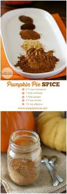 Homemade Pumpkin Pie Spice Recipe Spice Recipes Pumpkin Spice Recipe Pumpkin Recipes