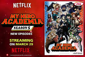 'my hero academia' gets third feature film coming summer of 2021: Netflix India To Stream My Hero Academia Season 5 On March 29 Anime News India
