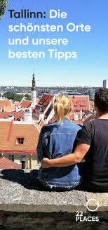 Tallinn Die Schonsten Sehenswurdigkeiten Tipps Karte Tallinn Estland Europe Destinations Und Ostsee Kreuzfahrt