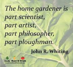 Find the best home garden quotes, sayings and quotations on picturequotes.com. Gardening Quotes And Sayings Leaf Root Fruit Gardening Services