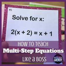 How To Teach Multi Step Equations Like A Boss Multi Step Equations Learn Math Online Solving Multi Step Equations