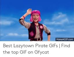 See more ideas about lazy town, lazy town memes, memes. 25 Best Memes About Lazytown Pirate Lazytown Pirate Memes