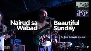 Chords For Beautiful Sunday Cover By Nairud Sa Wabad W Lyrics 420 Philippines Peace Music 6
