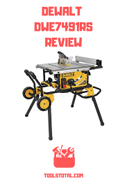 Dewalt Dwe7491rs Best Table Saw Installing Cabinets Dewalt